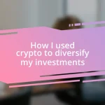 How I used crypto to diversify my investments