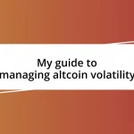 My guide to managing altcoin volatility