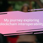 My journey exploring blockchain interoperability