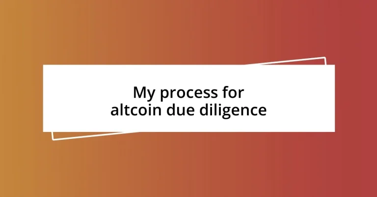 My process for altcoin due diligence