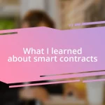 What I learned about smart contracts