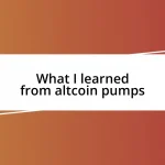 What I learned from altcoin pumps