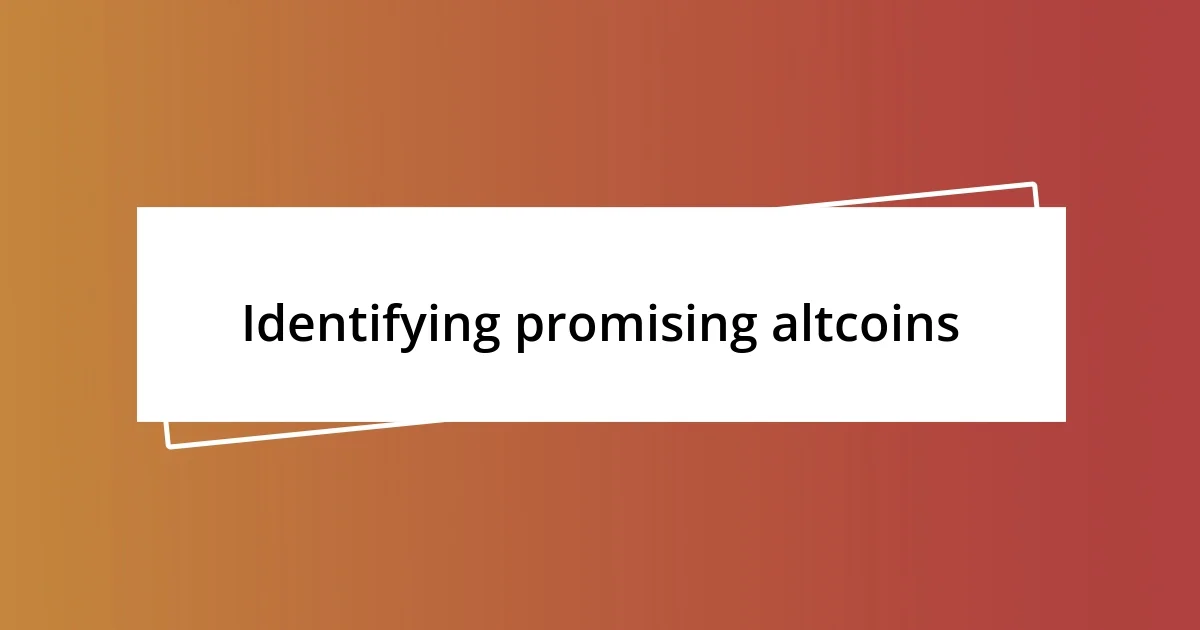 Identifying promising altcoins